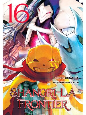 cover image of Shangri-La Frontier, Volume 16